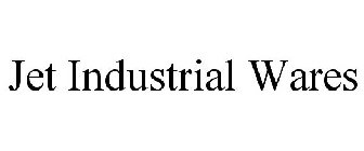 JET INDUSTRIAL WARES