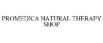 PROMEDICA NATURAL THERAPY SHOP