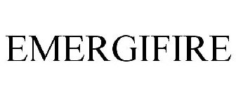 EMERGIFIRE