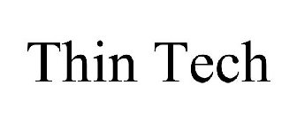 THIN TECH