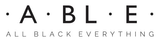 · A · B L · E · ALL BLACK EVERYTHING