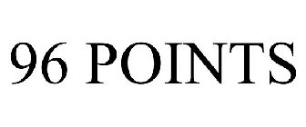 96 POINTS