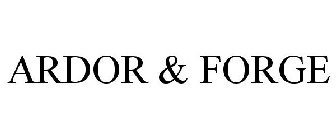 ARDOR & FORGE