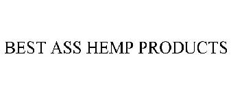 BEST ASS HEMP PRODUCTS