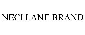 NECI LANE BRAND