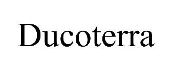 DUCOTERRA