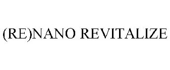 (RE)NANO REVITALIZE