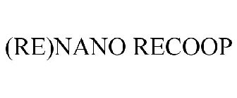 (RE)NANO RECOOP