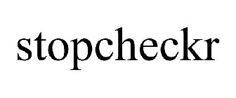 STOPCHECKR