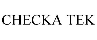 CHECKA TEK