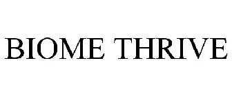 BIOME THRIVE