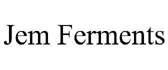 JEM FERMENTS