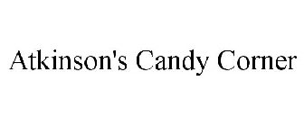 ATKINSON'S CANDY CORNER