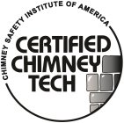 CHIMNEY SAFETY INSTITUTE OF AMERICA CERTIFIED CHIMNEY TECH