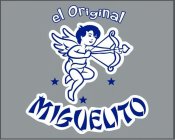 EL ORIGINAL MIGUELITO