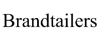 BRANDTAILERS