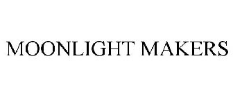 MOONLIGHT MAKERS