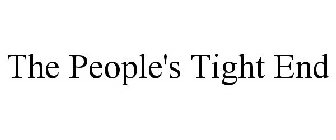 THE PEOPLE'S TIGHT END