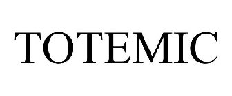 TOTEMIC