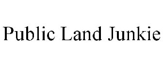 PUBLIC LAND JUNKIE