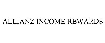 ALLIANZ INCOME REWARDS