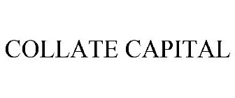 COLLATE CAPITAL