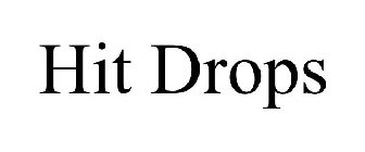 HIT DROPS