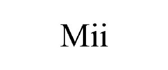 MII