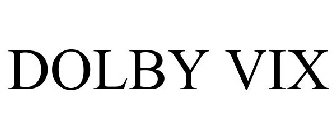 DOLBY VIX