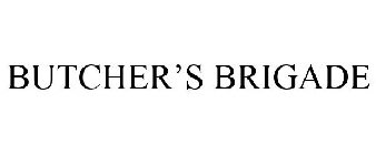 BUTCHERS BRIGADE