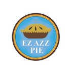 EZ AZZ PIE