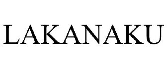 LAKANAKU