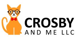 CROSBY AND ME LLC