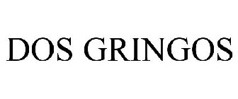 DOS GRINGOS