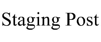 STAGING POST