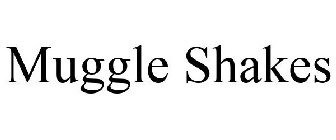 MUGGLE SHAKES