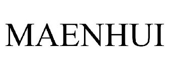 MAENHUI
