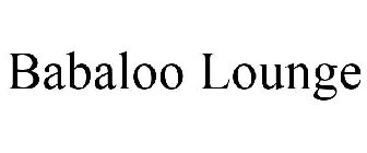 BABALOO LOUNGE