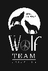 THE WOLF TEAM CATSKILLS JOIN THE PACK