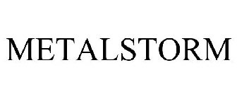 METALSTORM