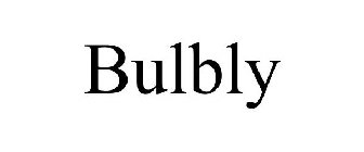 BULBLY