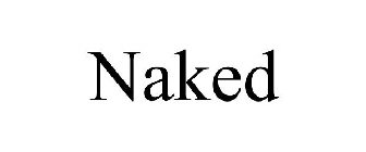 NAKED