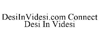 DESIINVIDESI.COM CONNECT DESI IN VIDESI