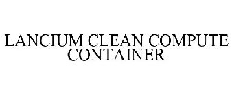 LANCIUM CLEAN COMPUTE CONTAINER