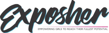 EXPOSHER EMPOWERING GIRLS TO REACH THEIR FULLEST POTENTIAL