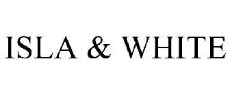 ISLA & WHITE