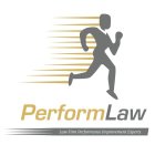 PERFORMLAW LAW FIRM PERFORMANCE IMPROVEMENT EXPERTS