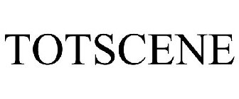 TOTSCENE