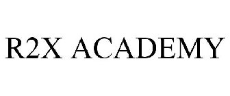 R2X ACADEMY