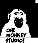 ONE MONKEY STUDIO!